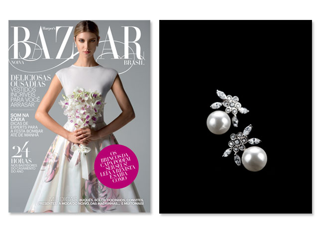 Capa da Bazaar Noivas (à esquerda) e os brincos de Bibiana Paranhos (à direita) que podem ser seus! - Fotos: Reprodução/Harper's Baaar e Divulgação 