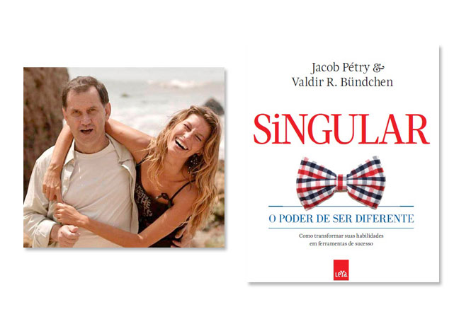À esq. Valdir e Gisele Bündchen e à dir. o livro "Singular – o poder de ser diferente" - Fotos: Reprodução