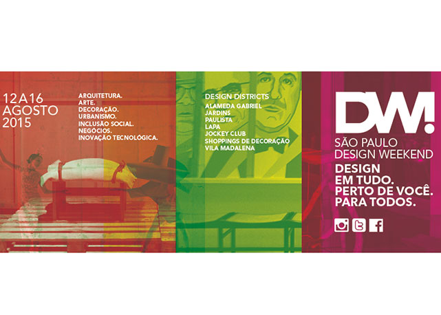 A edição 2015 do Design Weekend começa no dia 12 de agosto! Foto: divulgação