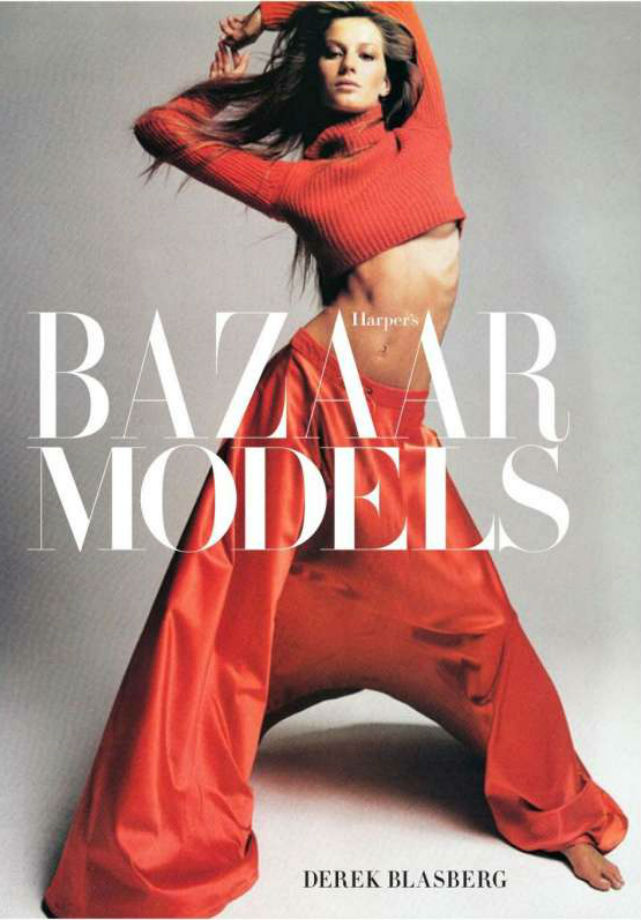 A capa do novo livro Harper's Bazaar: Models - Foto: divulgalção